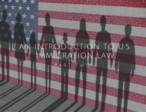 An Introduction to U.S. Immigration Law, Part 2: The “Green Card” and the Difference between Immigrant & Nonimmigrant Status